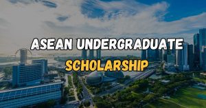ASEAN Undergraduate Scholarship