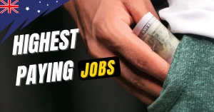 Highest Paying Jobs in Australia